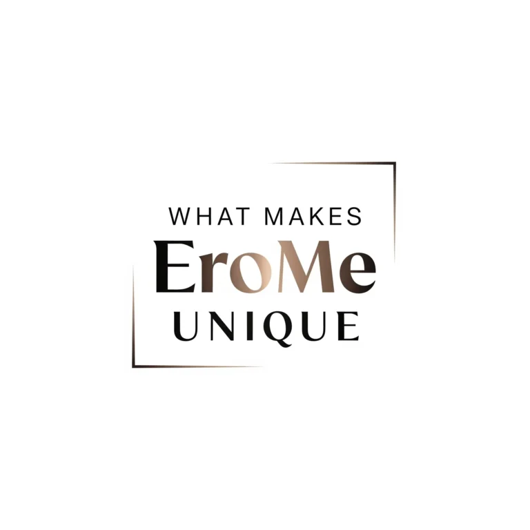 EroMe Unique