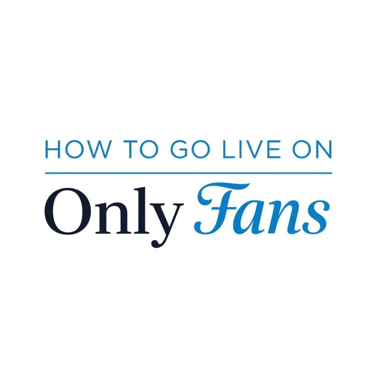 How to Go Live on OnlyFans